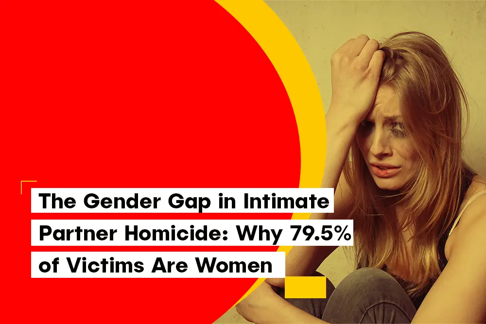 The Gender Gap in Intimate Partner Homicide